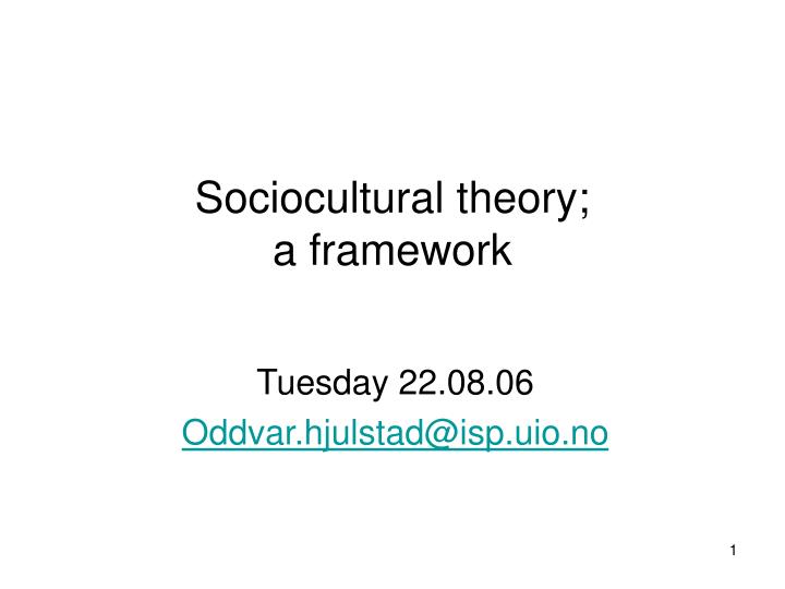 sociocultural theory a framework