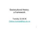 Sociocultural theory; a framework - slide 1