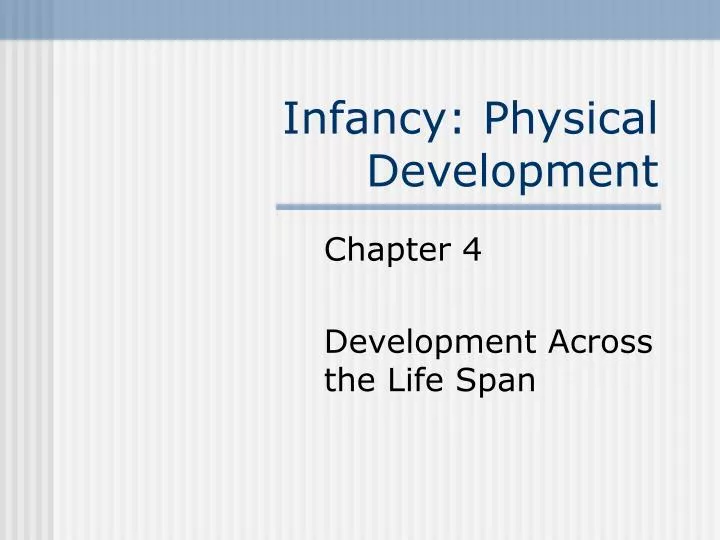infancy physical development