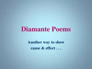 Diamante Poems