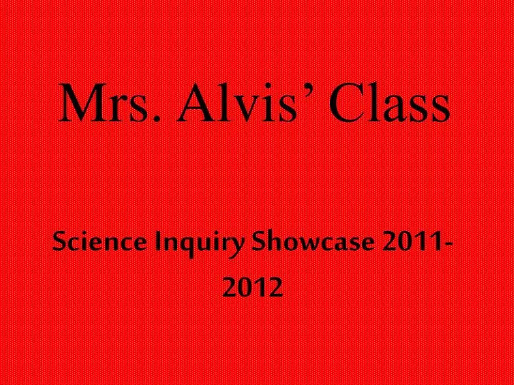 mrs alvis class