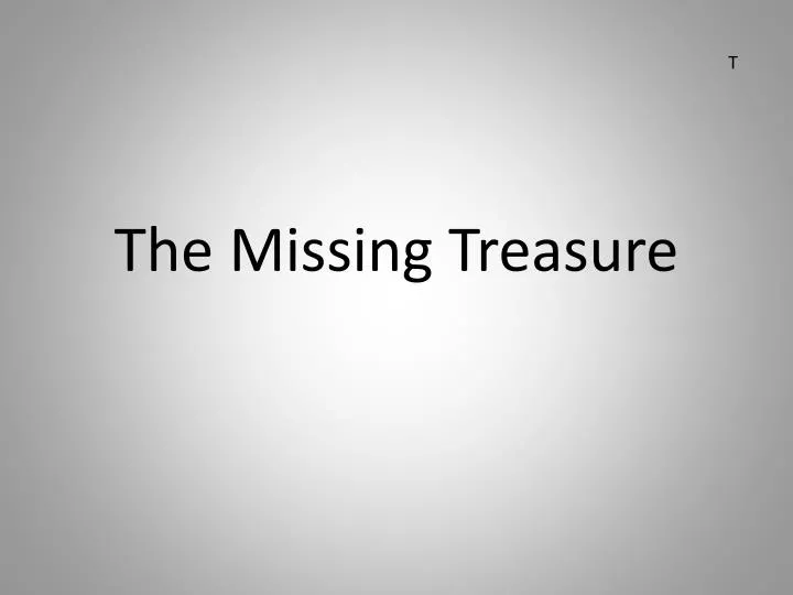 the missing treasure