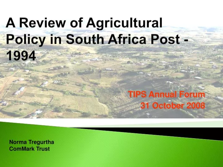 a review of agricultural policy in south africa post 1994
