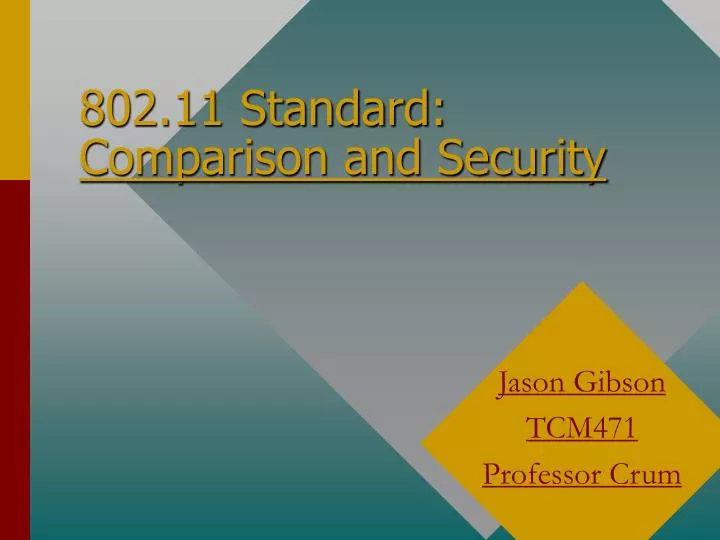 802 11 standard comparison and security