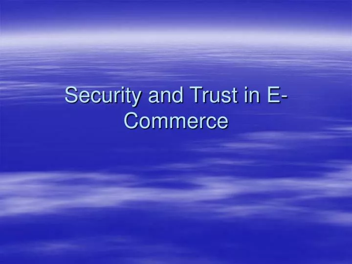 security and trust in e commerce