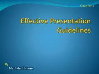 Effective Presentation Guidelines