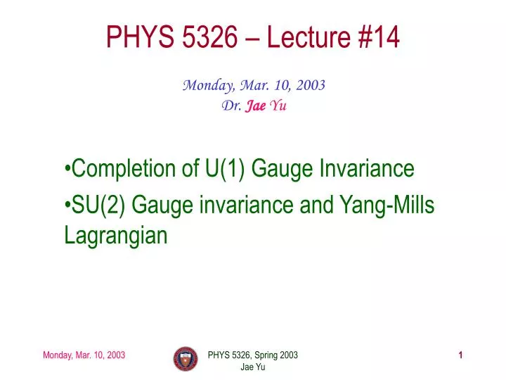 phys 5326 lecture 14