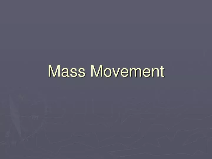 mass movement