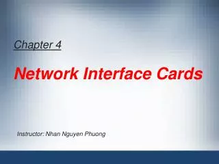 Chapter 4 Network Interface Cards