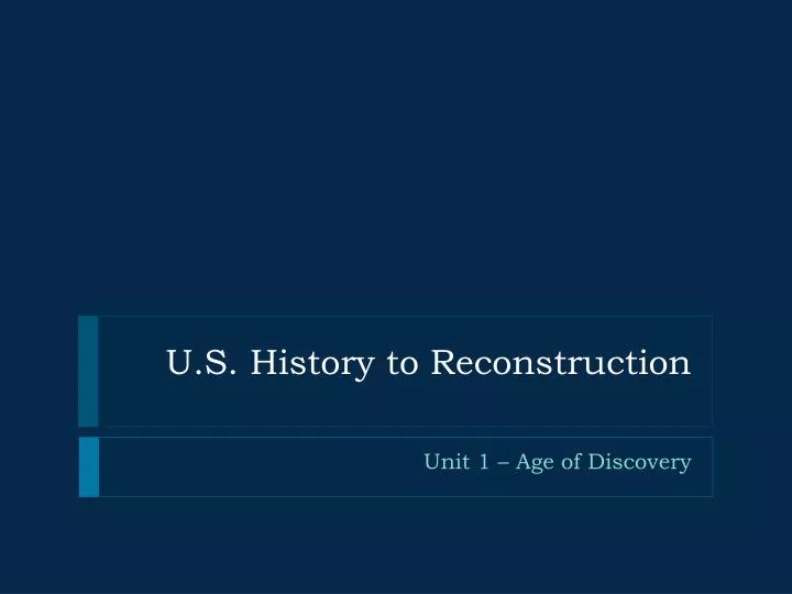 u s history to reconstruction
