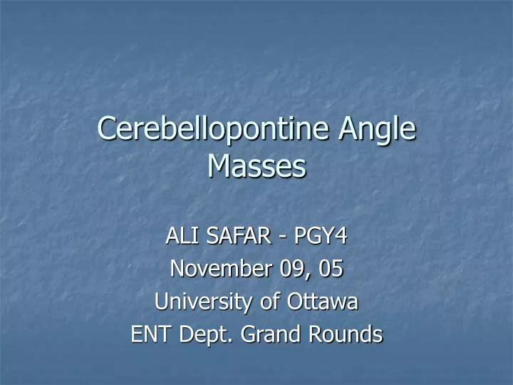 cerebellopontine angle masses