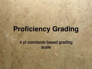 Proficiency Grading