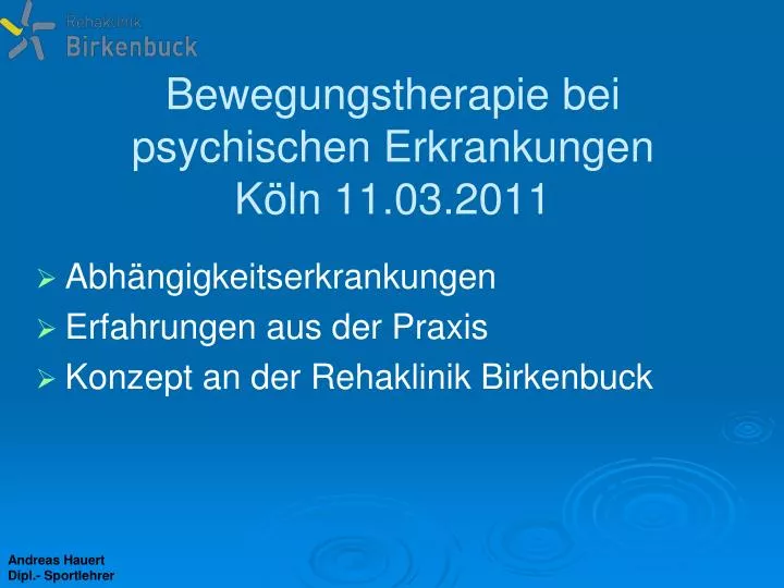 bewegungstherapie bei psychischen erkrankungen k ln 11 03 2011