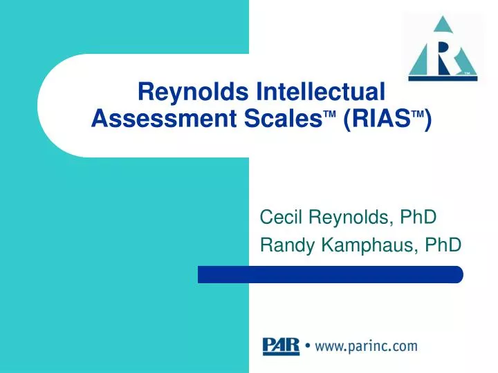 reynolds intellectual assessment scales tm rias tm