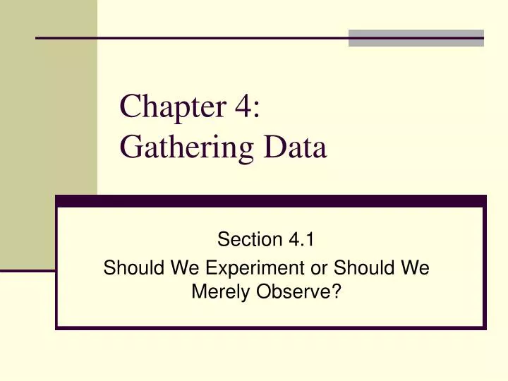 chapter 4 gathering data