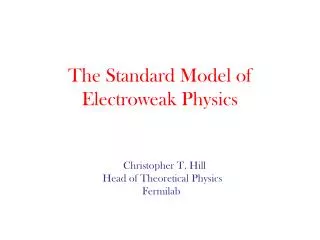 The Standard Model of Electroweak Physics
