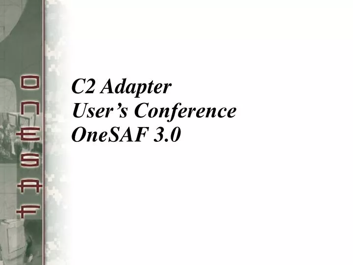 c2 adapter user s conference onesaf 3 0