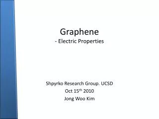Graphene - Electric Properties