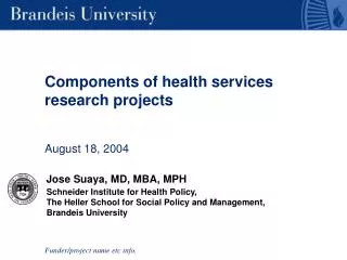 Components of health services research projects August 18, 2004