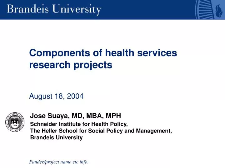 components of health services research projects august 18 2004
