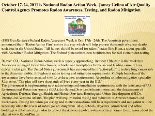 october 17-24, 2011 is national radon action week. jamey gel