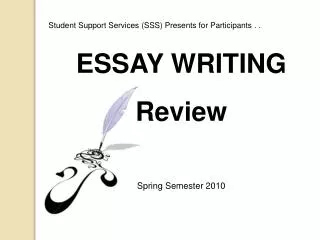 ESSAY WRITING Review Spring Semester 2010