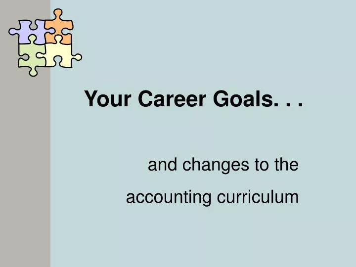 your career goals