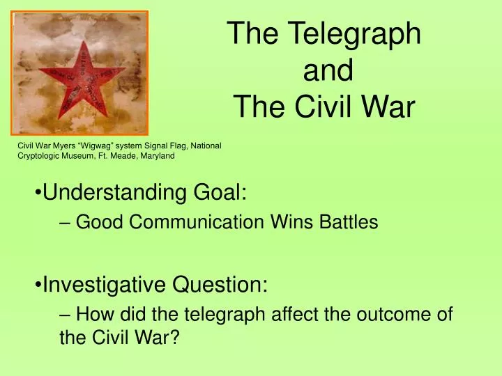 did the telegraph change the civil war essay