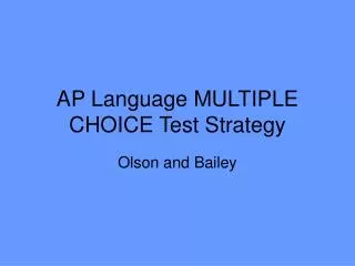 AP Language MULTIPLE CHOICE Test Strategy