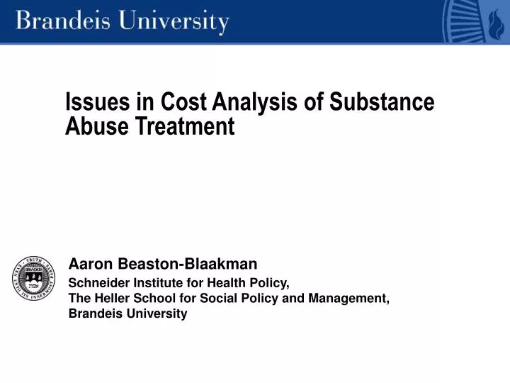 issues in cost analysis of substance abuse treatment