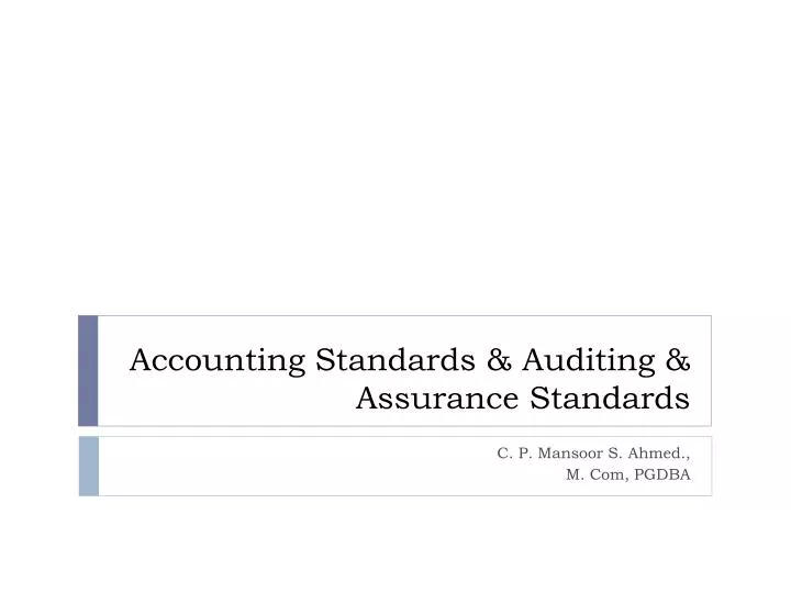 accounting standards auditing assurance standards