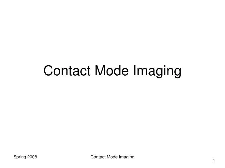 contact mode imaging