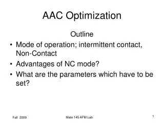 AAC Optimization