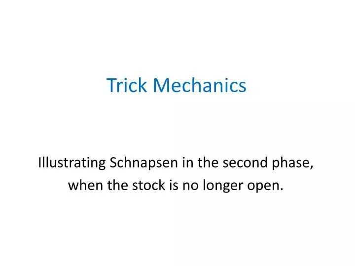 trick mechanics