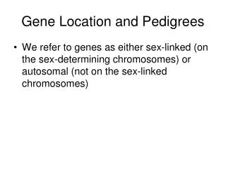 Gene Location and Pedigrees