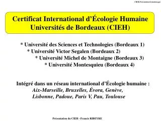 Certificat International d’Écologie Humaine Universités de Bordeaux (CIEH)