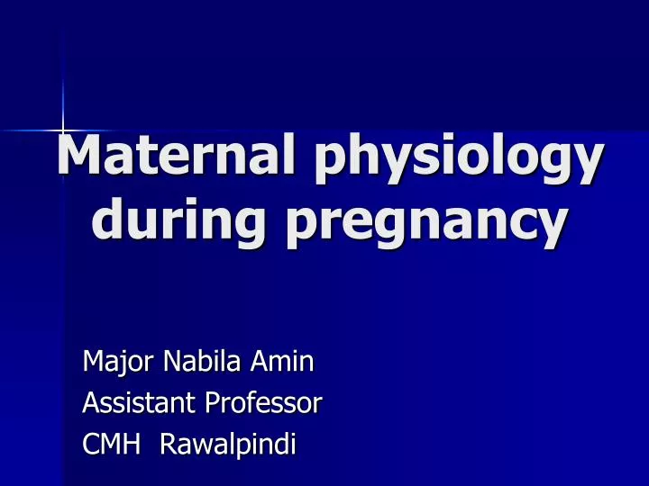 maternal physiology during pregnancy