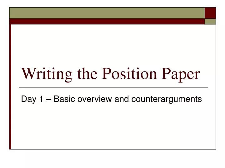writing the position paper