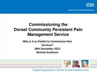 Commissioning the Dorset Community Persistent Pain Management Service