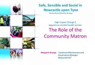 Safe, Sensible and Social in Newcastle upon Tyne Alcohol Harm Reduction Strategy