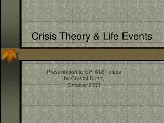 Crisis Theory &amp; Life Events