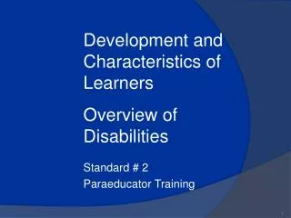 Standard # 2 Paraeducator Training