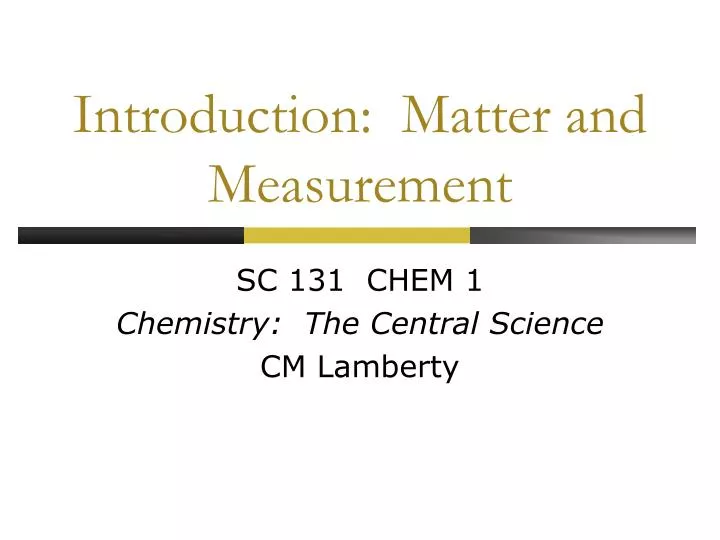 introduction matter and measurement
