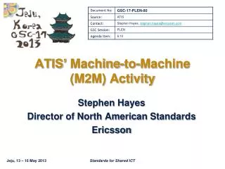 ATIS’ Machine-to-Machine (M2M) Activity