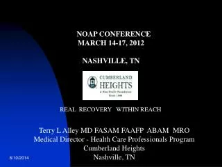 NOAP CONFERENCE MARCH 14-17, 2012 NASHVILLE, TN