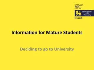 Information for Mature Students
