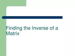 finding the inverse of a matrix