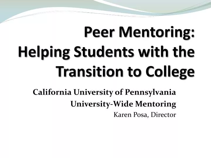 peer mentoring helping students with the transition to college