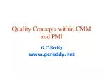 Quality Concepts within CMM and PMI - slide 1