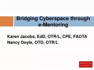 Bridging Cyberspace through e-Mentoring